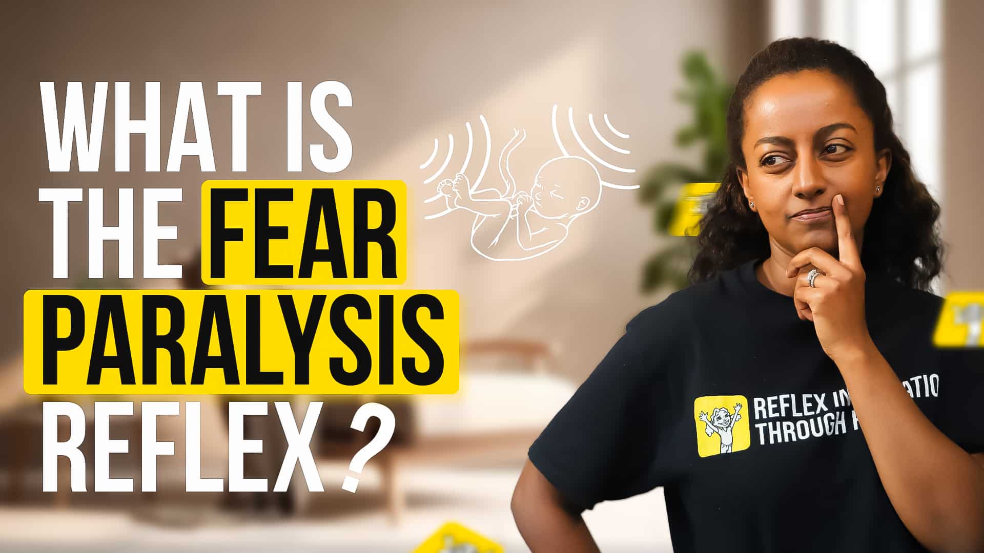 What is the Fear Paralysis Reflex? Reflex Integration Through Play